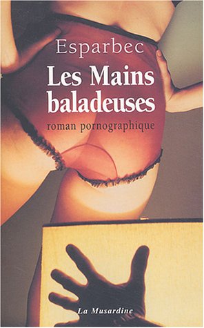 Les  mains baladeuses