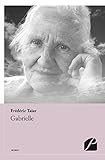 Gabrielle (Roman) (French Edition) by Frédéric Taiar