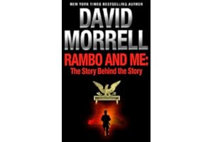 Rambo and Me: The Story Behind the Story, an essay