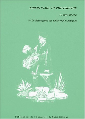 La  résurgence des philosophies antiques