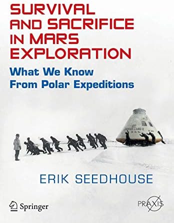 Survival and Sacrifice in Mars Exploration: What We Know from Polar Expeditions