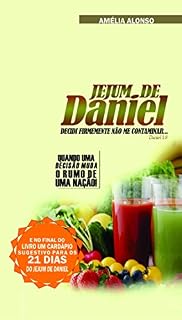Livro Jejum de Daniel: Como jejuar (Jejuns Livro 1)