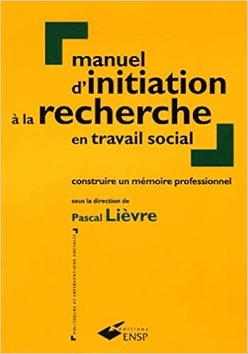 Amazon Fr Manuel D Initiation A La Recherche En Travail Social Lievre Pascal Livres