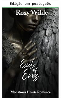Livro Exílio de Eros (Romance de coração monstruoso)