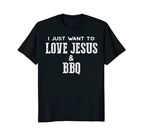 Funny Grilling T Shirt for Christian Love Jesus and BBQ