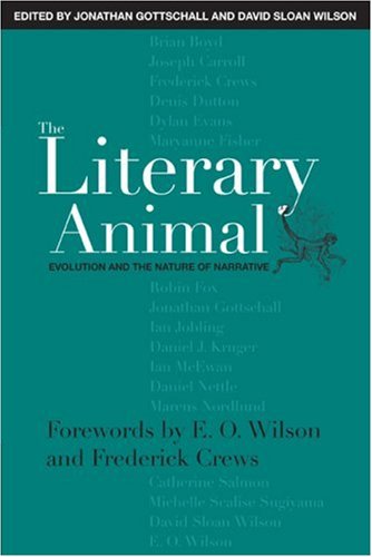 "The Literary Animal - Evolution and the Nature of Narrative (Rethinking Theory)" av E.O. Wilson