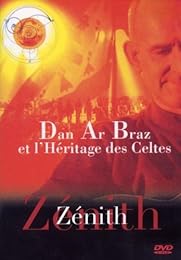 Dan Ar Braz Et L'héritage Des Celtes - Live Au Zenith