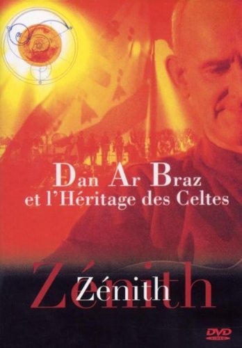 Dan Ar Braz Et L'héritage Des Celtes - Live Au Zenith