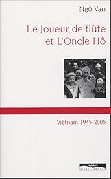 Le  joueur de flûte et l'oncle Hô