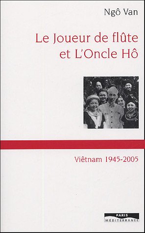 Le  joueur de flûte et l'oncle Hô