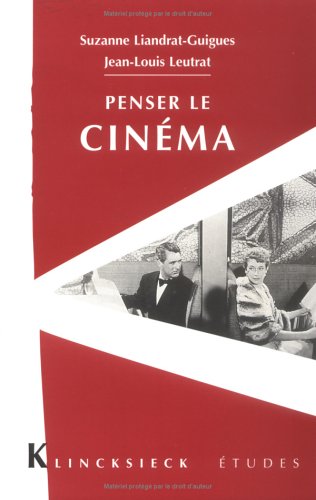 Penser le cinéma