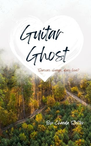 Guitar Ghost (Guitar Ghost Series)
