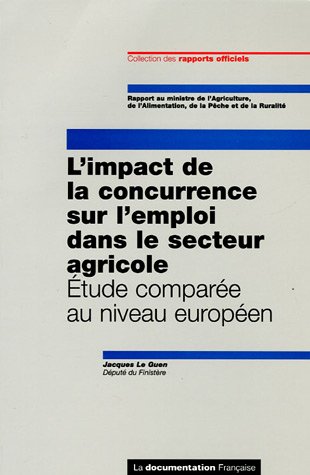 L' impact de la concurrence sur l'emploi dans le secteur agricole