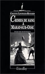 Crimes de sang à Marat-sur-Oise