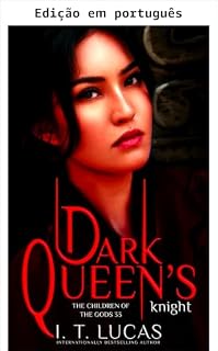 Livro O cavaleiro da rainha sombria (Os filhos dos deuses: romance paranormal Livro 33)
