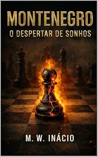 Livro Suspense: Montenegro: O Despertar de Sonhos