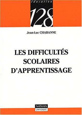Les  difficultés scolaires d'apprentissage