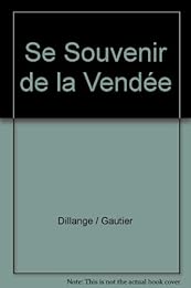 Se souvenir de la Vendée