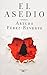 El asedio (Spanish Edition)
