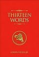 Thirteen Words