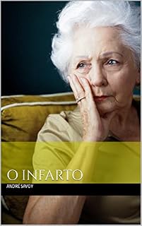 Livro O Infarto