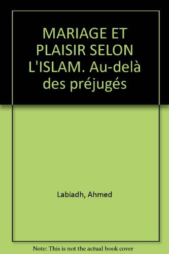 Mariage et plaisir selon l'islam