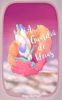 Livro A Guardiã de Ideias