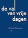 De val van vrije dagen: gedichten