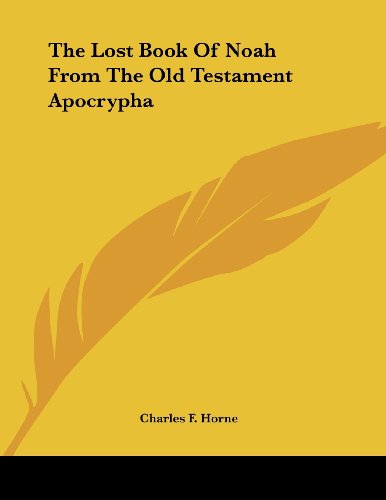 The Lost Book Of Noah From The Old Testament Apocrypha