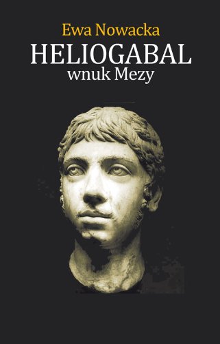 Heliogabal wnuk Mezy