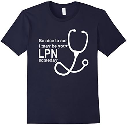 Mens Funny Be Nice To Me LPN Shirt 2XL Navy