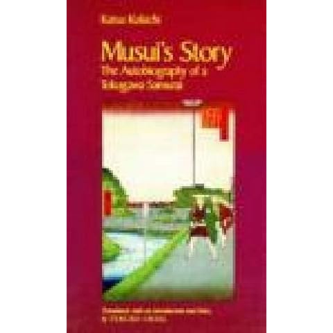 Musui's Story: The Autobiography of a Tokugawa Samurai