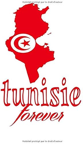 Download tunisie forever: magnifique cahier de notes,carnet de note pour écrire tous vos projets, vos recettes, vos listes de choses à faire ou autres, Une ... pour lestunisienne (15,2 x 0,6 x 22,9 cm) PDF