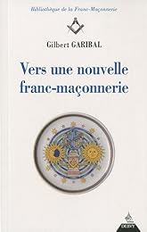 Vers une nouvelle franc-maçonnerie