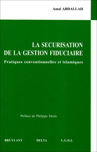 La  sécurisation de la gestion fiduciaire