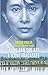 Aung San Suu Kyi, l'icône fracassée (French Edition) by 