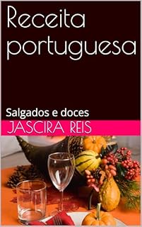 Livro Receita portuguesa : Salgados e doces
