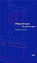 En quête de respect