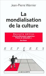 La  mondialisation de la culture