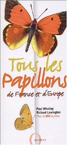 Tous les papillons de France et d'Europe