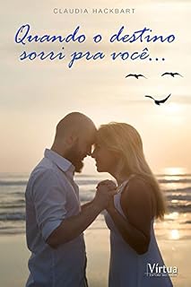Livro Quando o destino sorri pra você