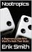 Nootropics: A Beginners Guide by Erik Smith