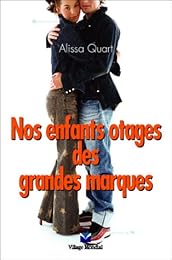 Nos enfants otages des grandes marques