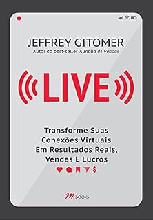 Livro Live: Transforme sua conexões virtuais em resultados reais vendas e lucros