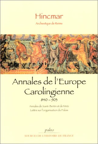 Annales de l'Europe carolingienne