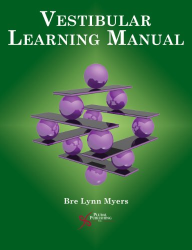 Vestibular Learning Manual (Core Clinical Concepts in Audiology)
