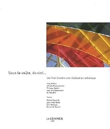 Sous la voûte du ciel