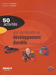 50 activités pour une éducation au développement durable