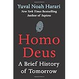 Homo Deus: A Brief History of Tomorrow