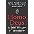Homo Deus: A Brief History of Tomorrow